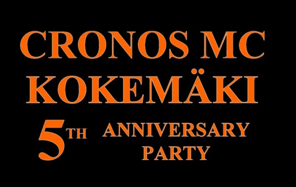 CRONOS MC KOKEMÄKI – 5th Anniversary Party